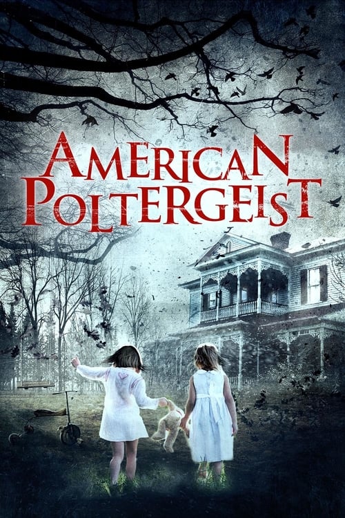 [HD] American Poltergeist 2015 Film Entier Vostfr