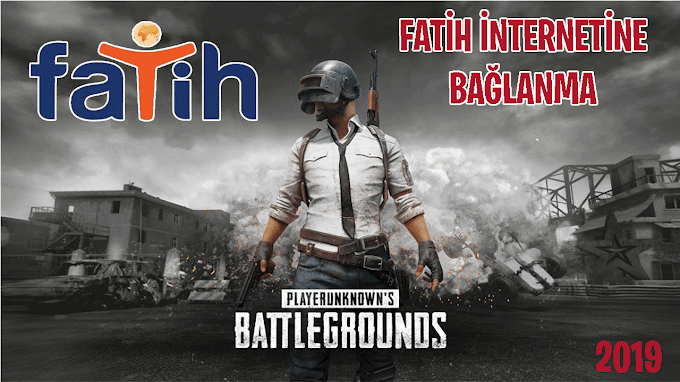FATİH İNTERNETİNE BAĞLANMA 2019 - FATİH GÜNCEL VPN -  FATİH İNTERNET ŞİFRESİ