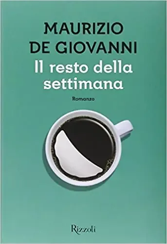 Il resto della settimana