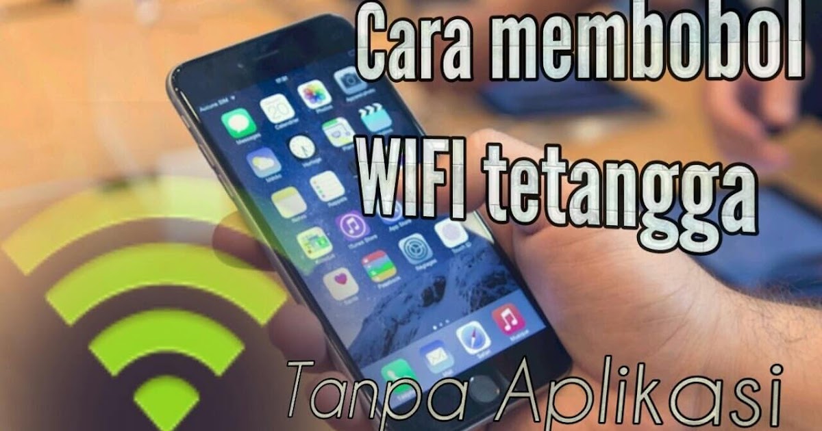 2 Cara Membobol Wifi Tetangga Lewat Hp Dengan Laptop Tanpa