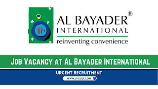 Al Bayader International  Career Updates 2023