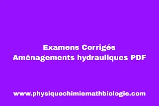 Examens Corrigés Aménagements hydrauliques PDF