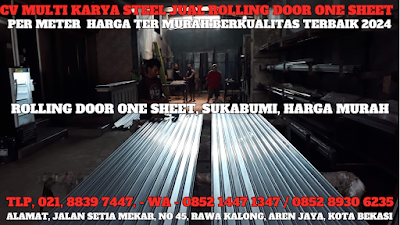 GAMBAR, DAFTAR, HARGA, PINTU, LIPAT, ROLLING DOOR ONE SHEET, SOLID, PER METER, MURAH, SUKABUMI, TERBARU, 2024