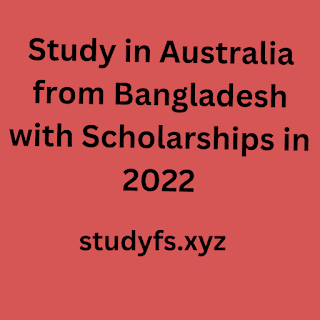 Study in Australia from Bangladesh with Scholarships in 2022