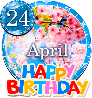 April 24 Birthday Horoscope