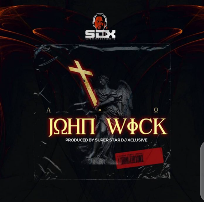 DJ Xclusive – John Wick