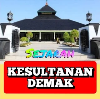 Menelusuri Sumber Sejarah Kerajaan Demak