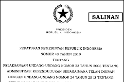 PP Nomor 40 Tahun 2019 tentang Administrasi Kependudukan