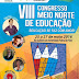 Ultimo dia de inscrições para o VIII congresso de Educação Meio Norte