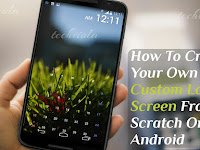 How To Create Your Own Custom Lock Screen On Android