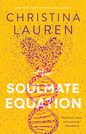 The Soulmate Equation by Christina Lauren