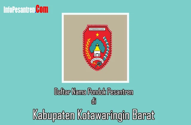 Pondok Pesantren di Kotawaringin Barat