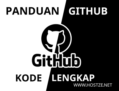 Panduan Penggunaan GitHub dengan Contoh Kode Lengkap - hostze.net