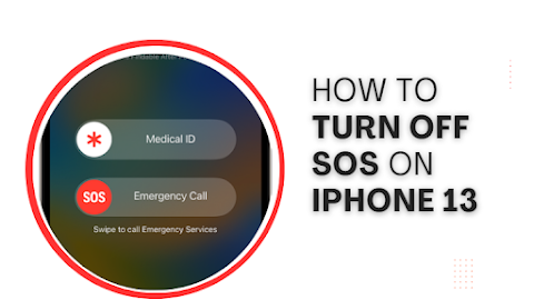 How to Turn Off SOS on iPhone 13: A Step-by-Step Guide