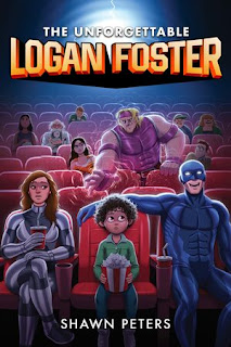 Yellow text with "The Unforgettable Logan Foster" across the top. Several people sitting in a movie theater, focused on a child holding popcorn with a superhero on either side of him and another several rows back reaching forward.