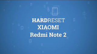 Hard reset redmi note 2