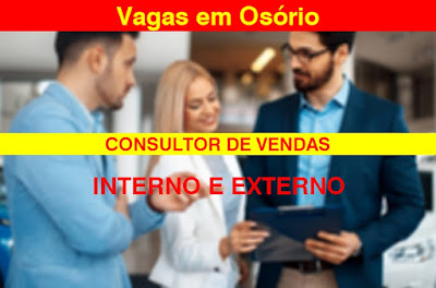 Vagas para Consultor de Vendas em Osório