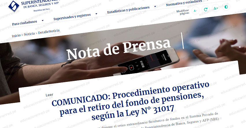 COMUNICADO SBS: Procedimiento operativo para el retiro del fondo de pensiones, según la Ley N° 31017