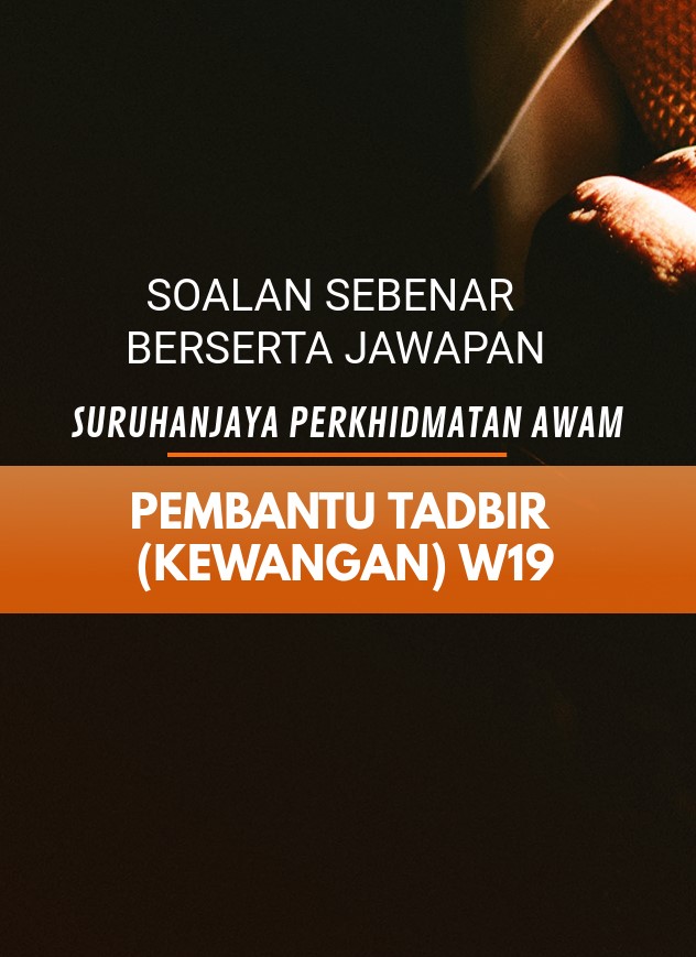 Soalan Sebenar SPA Bagi Jawatan Pembantu Tadbir (Kewangan 