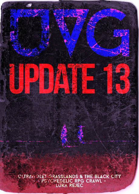 A black, purple, and fuschia background for the cover of UVG, with the text UVG, Update 13, Ultraviolet Grasslands & The Black City, Psychedelic RPG Crawl, Luka Rejec. There appear to be two figures in bright pink and darker blue on the horizon. 