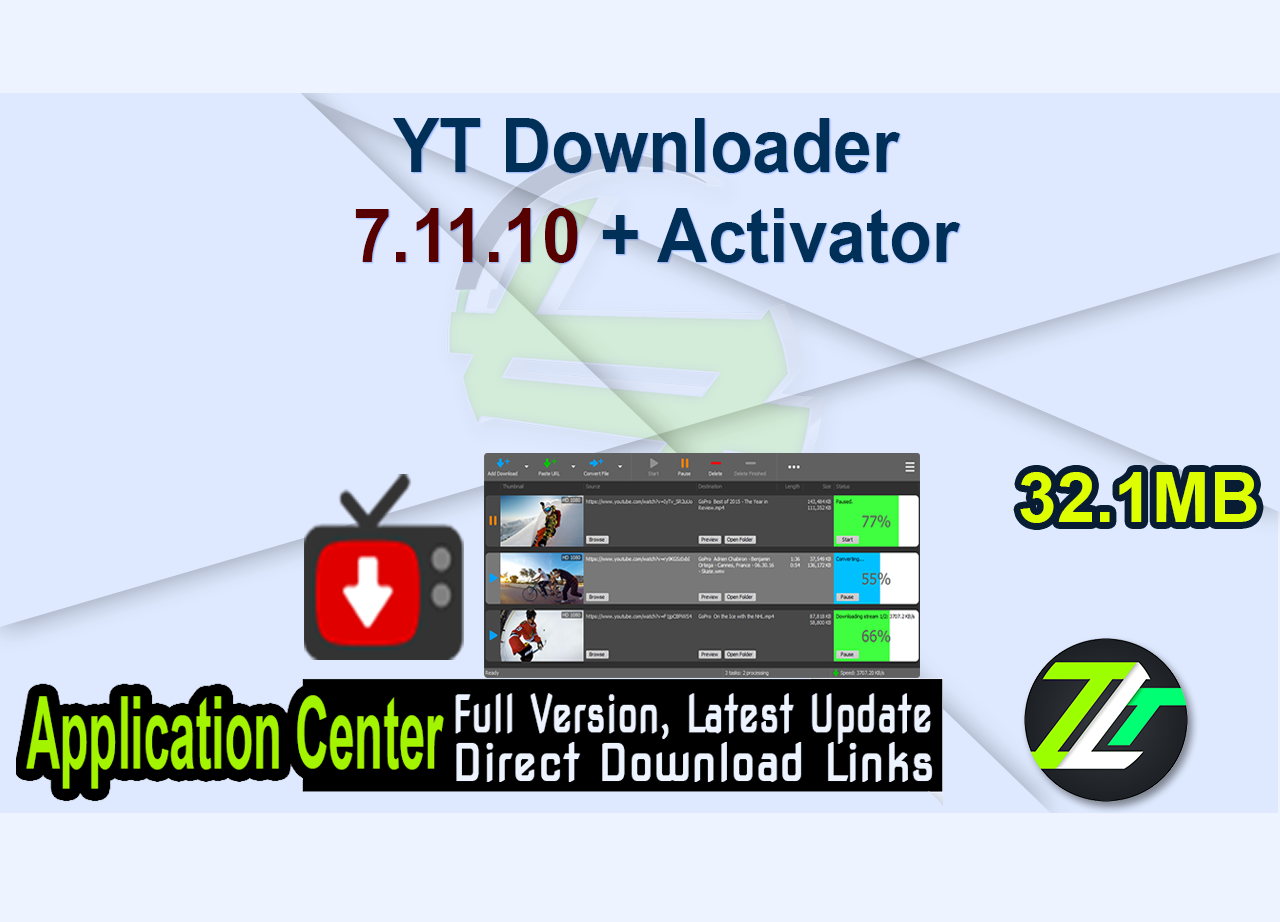YT Downloader 7.11.10 + Activator