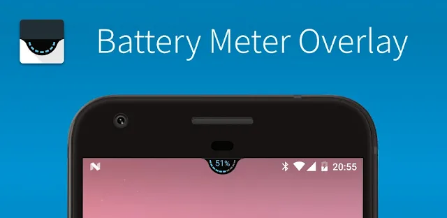 تحميل تطبيق Battery Meter Overlay Pro لإظهار نسبة البطارية وإطالة عمرها وتخصيصها