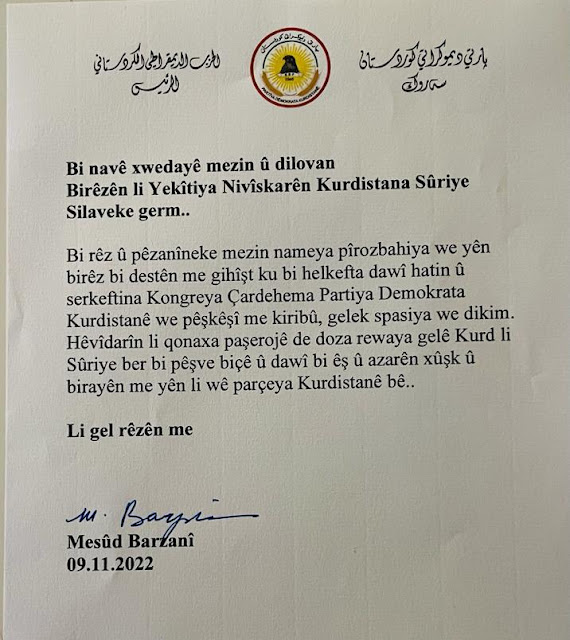 Berêz Serok Mesûd Barzanî bi boneya serkeftina 14min kongireya Partiya Demokrata Kurdistanê bi peyameke spasî bersiva peyama pîrozbahiyê ya Yekîtiya Nivîskarên Kurdistana Sûriyê dide. 