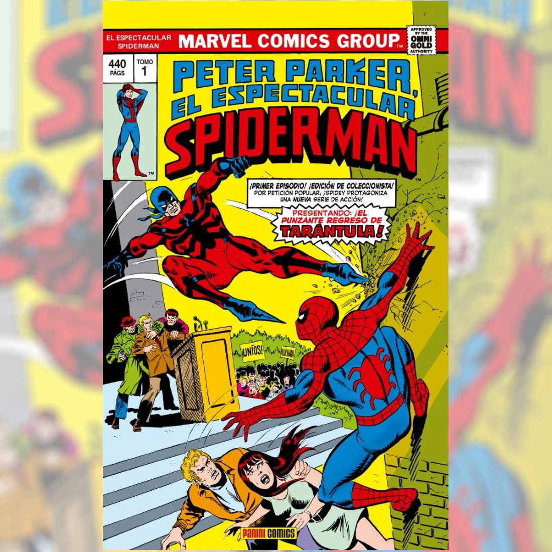 Peter Parker, el Espectacular Spiderman 01: ¡La Tarántula Pica Dos Veces!