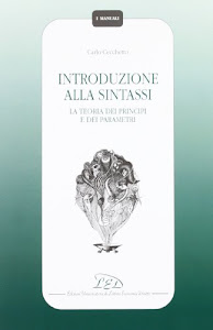 Introduzione alla sintassi. La teoria dei principi e dei parametri