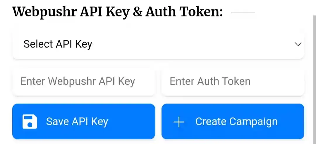  Enter Webpushr API Key & Authentication Token