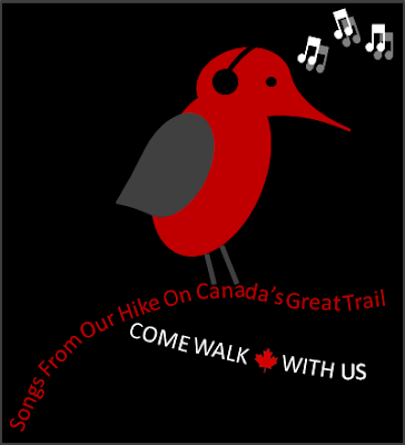 Come Walk With Us Great trail Soundtrack Canada.