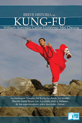 Breve Historia del Kung-Fu - Acevedo, Gutierrez y Cheung