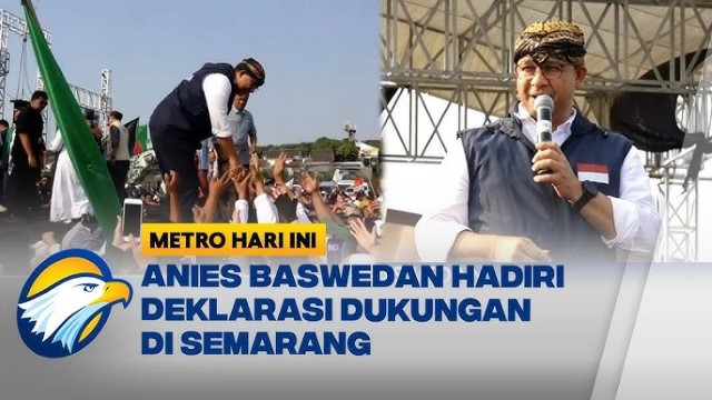 Deklarasi Relawan 'KIB' di Semarang, Anies: 1 dari 8 Pengangguran Ada di Jateng!