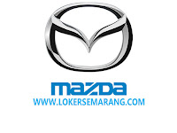 Loker Sales Consultant Mazda Semarang