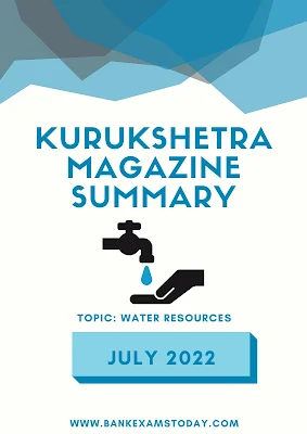Kurukshetra Magazine Summary: July 2022