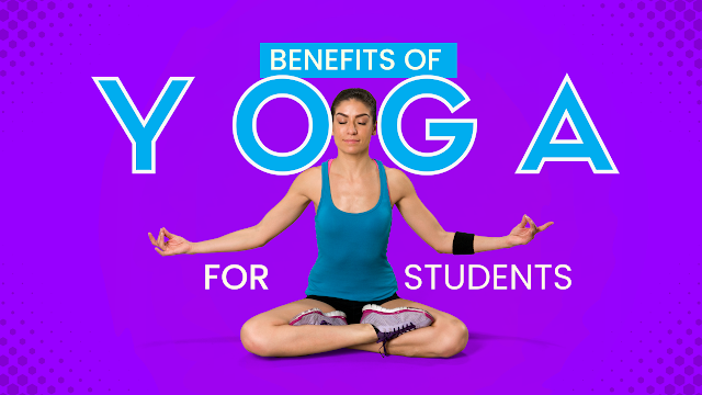 benefits-of-yoga-for-students