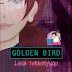 Golden Bird by Luna Torashyngu