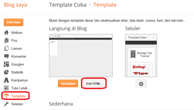 Edit Template Blogger Edit Template Blogger