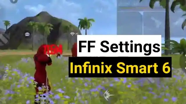 Free fire Infinix Smart 6 Headshot settings 2022: Sensi and dpi