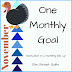 One Monthly Goal :: November 2019 Update