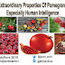 52 Extraordinary Properties Of Pomegranates Especially Human Intelligence