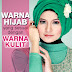 Warna Hijab Sesuai Warna Kulit