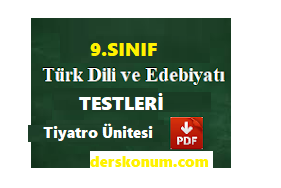 9. Sınıf Tiyatro Test Soruları ve Cevapları