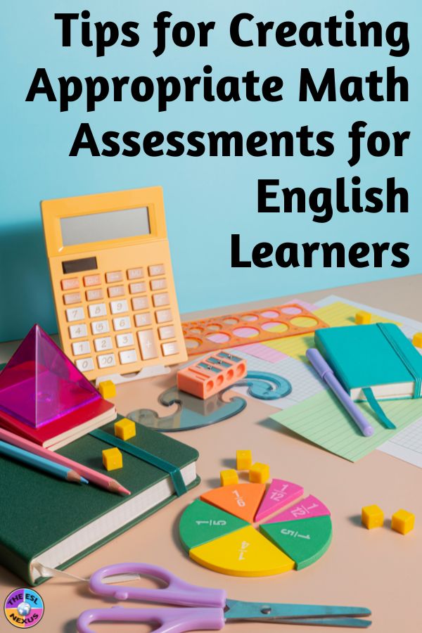 How to Create Appropriate Math Assessments for Multilingual Learners of English