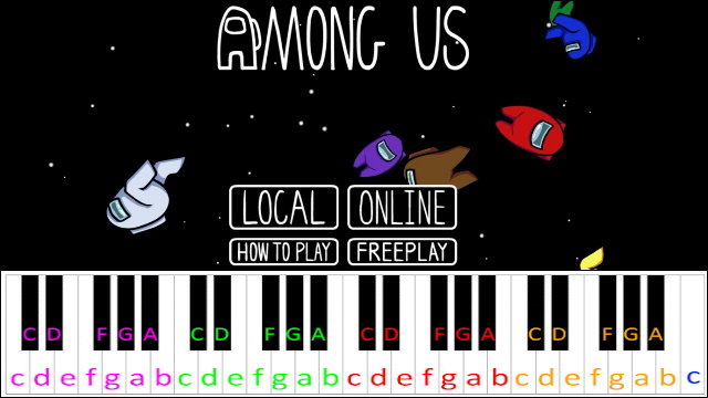 Among Us Theme Song Piano / Keyboard Easy Letter Notes for Beginners
