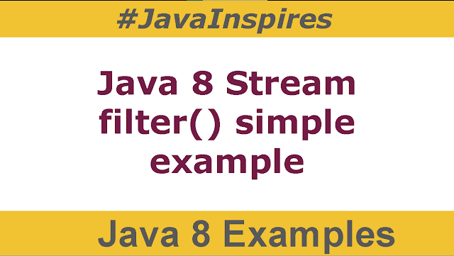 Java 8 Streams - Simple Example
