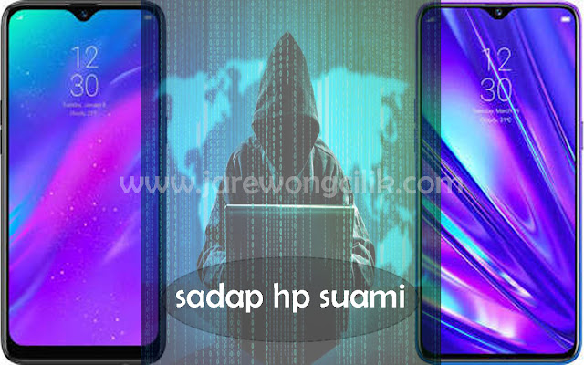 Cara menyadap hp suami dengan mudah dan cepat