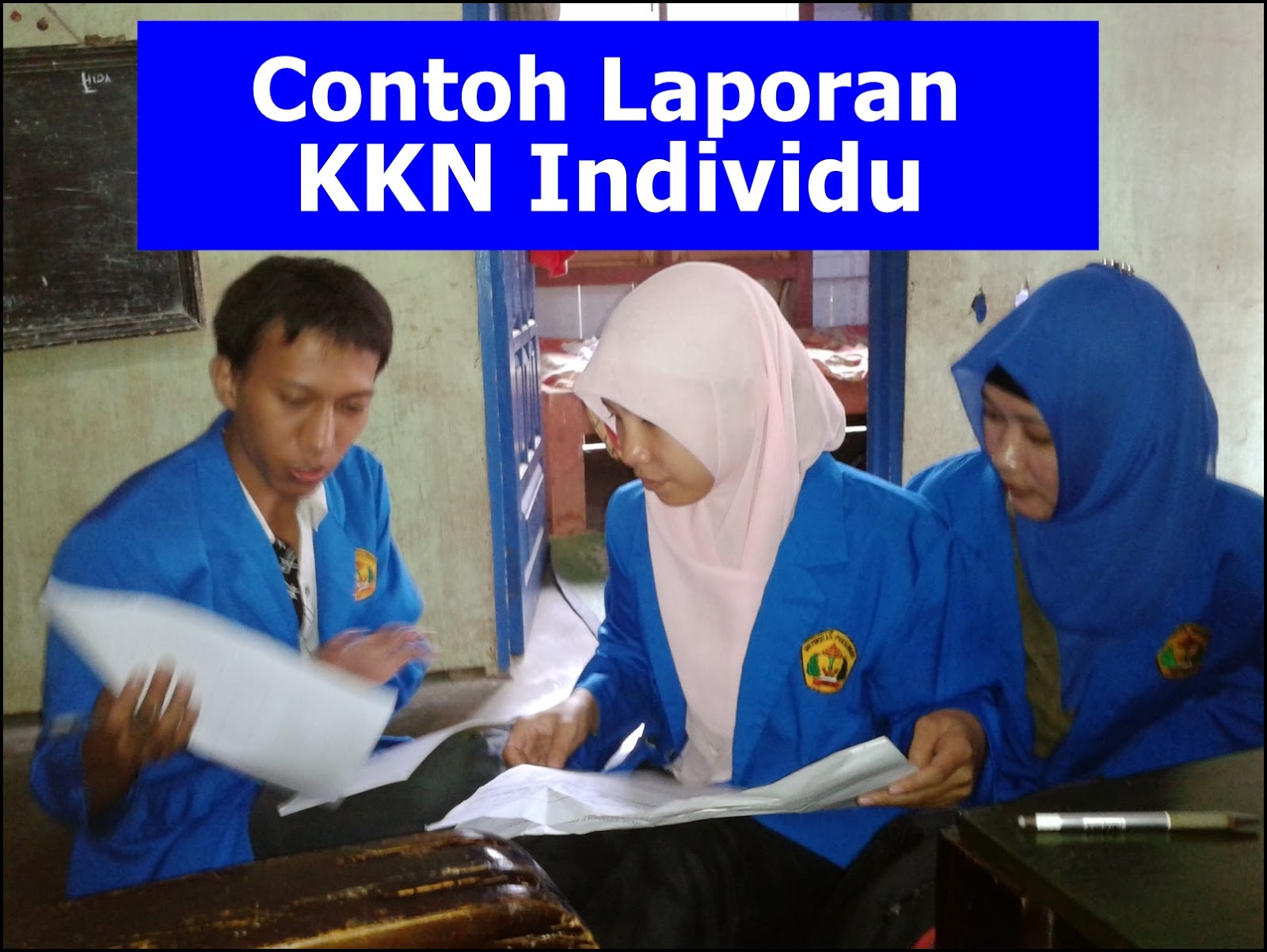 Contoh Laporan Individu Perorangan KKN  MUDA MUDI 