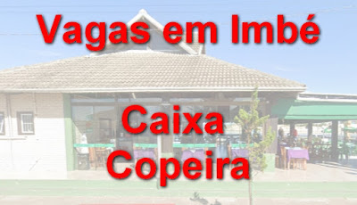 [SEM EXPERIÊNCIA] Vaga para Caixa e Copeira em Imbé