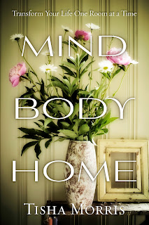 Tisha Morris - Mind, Body and Home